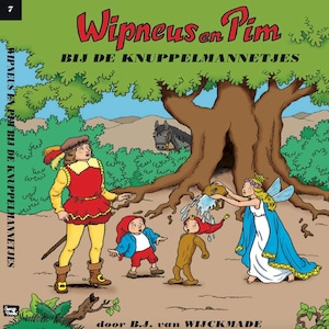 Wipneus en Pim bij de Knuppelmannetjes - luisterboek
