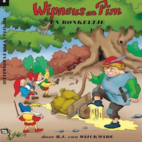 Wipneus en Pim en Bonkeltje