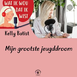 Mijn grootste jeugddroom - luisterboek