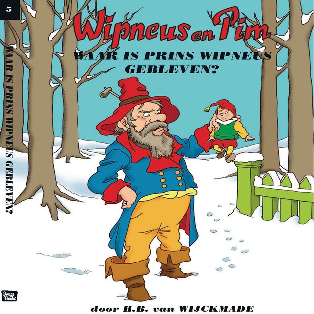 Buchcover für Waar is prins Wipneus gebleven