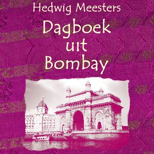 Dagboek uit Bombay - luisterboek