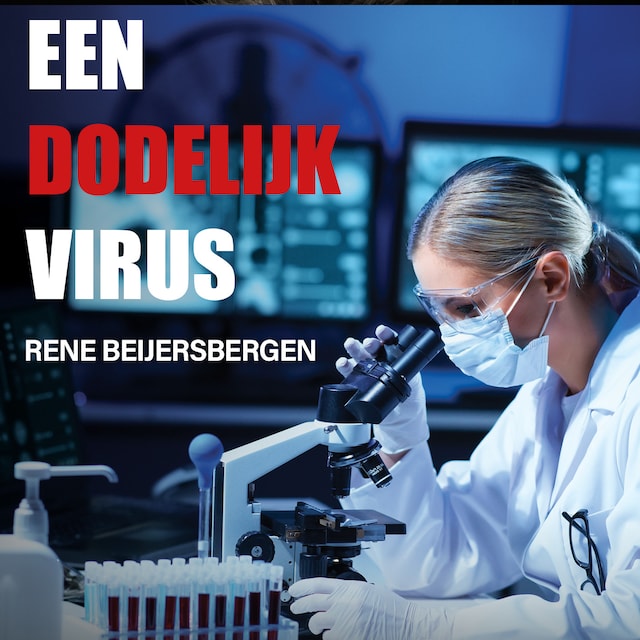 Book cover for Een dodelijk virus