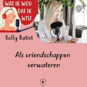 Als vriendschappen verwateren - luisterboek
