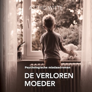 De verloren moeder - luisterboek