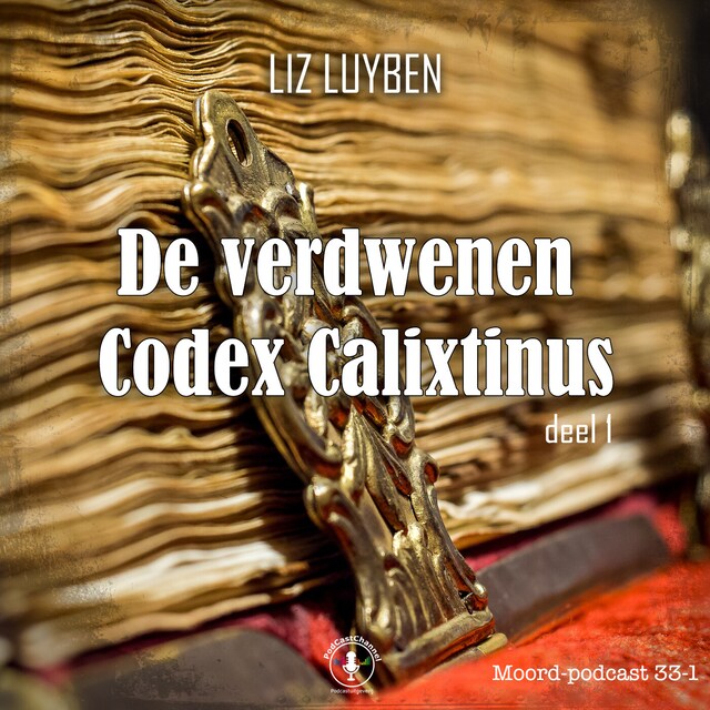 Book cover for De verdwenen Codex Calixtinus