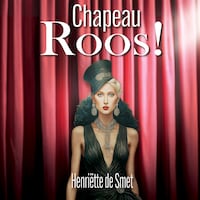 Chapeau Roos!