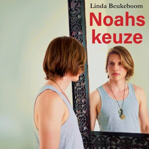 Noahs keuze - luisterboek
