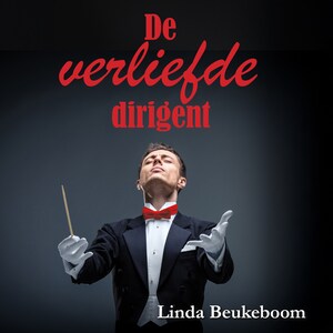 De verliefde dirigent - luisterboek