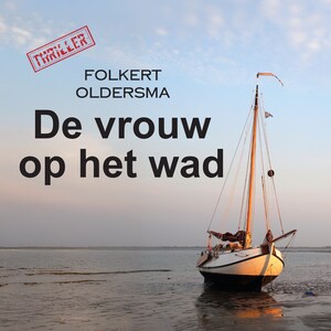 De vrouw op het wad - luisterboek