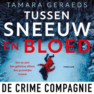 Tussen sneeuw en bloed - luisterboek