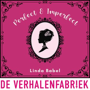 Perfect & imperfect - luisterboek