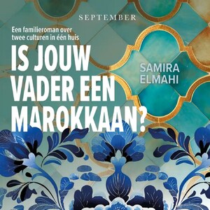 Is jouw vader een Marokkaan? - luisterboek