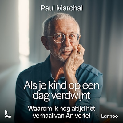 Als je kind op een dag verdwijnt - luisterboek