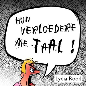 Hun verloedere me taal - luisterboek