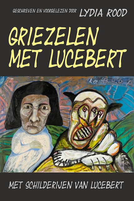Griezelen met Lucebert bookCoverFor