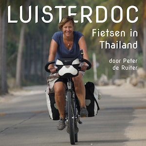 Fietsen in Thailand - luisterboek