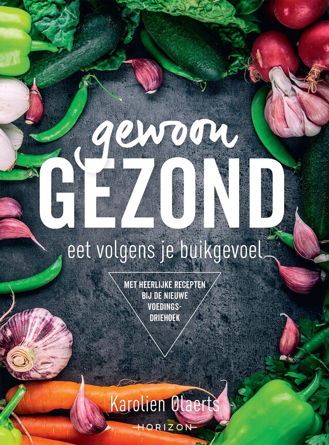 Karola's Kitchen: Gewoon gezond