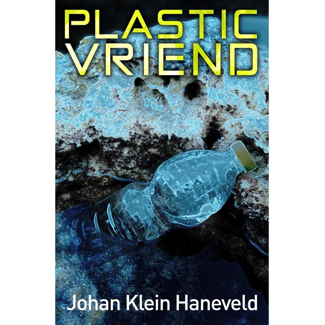 Kirjankansi teokselle Plastic vriend