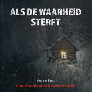 Als de waarheid sterft - luisterboek