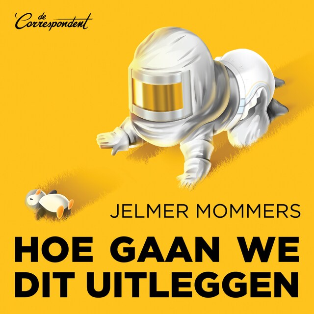 Boekomslag van Hoe gaan we dit uitleggen