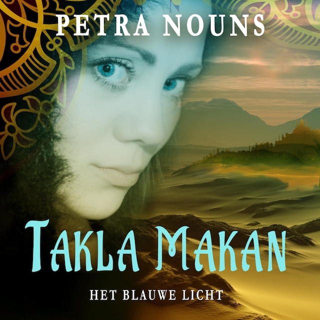 Portada de libro para Takla Makan - het blauwe licht