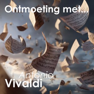 Ontmoeting met Antonio Vivaldi - luisterboek