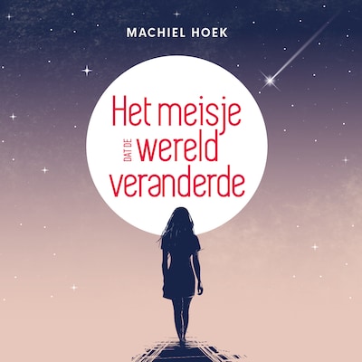 Het meisje dat de wereld veranderde