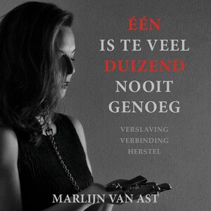 Één is te veel, duizend nooit genoeg - luisterboek