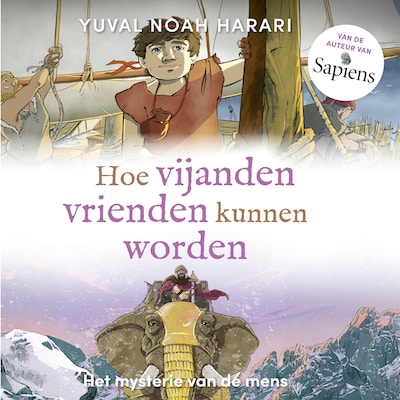 Hoe vijanden vrienden kunnen worden - luisterboek
