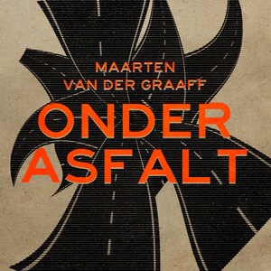Onder asfalt - luisterboek