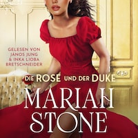 Die Rose und der Duke
