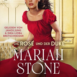 Die Rose und der Duke als Hörbuch