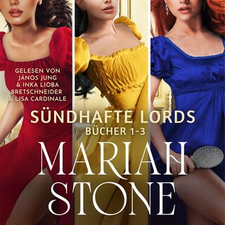 Sündhafte Lords Sammelband 1: Bücher 1-3 als Hörbuch