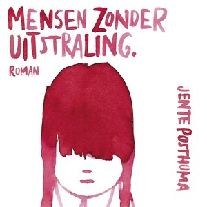 Mensen zonder uitstraling - luisterboek