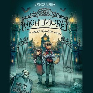 Nightmore: Pas op, weerwolf! - luisterboek