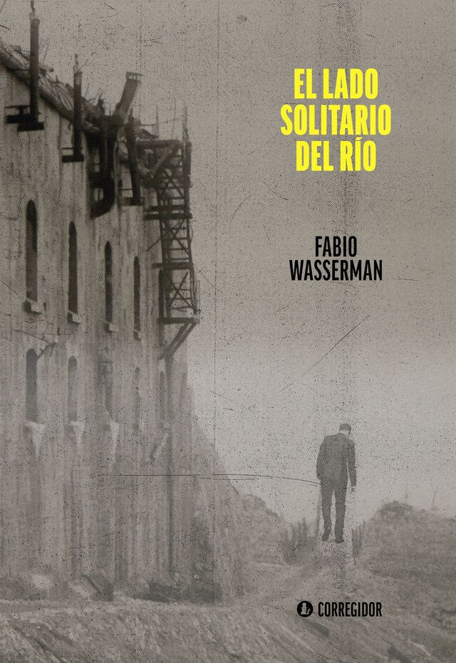 Portada de libro para El lado solitario del río