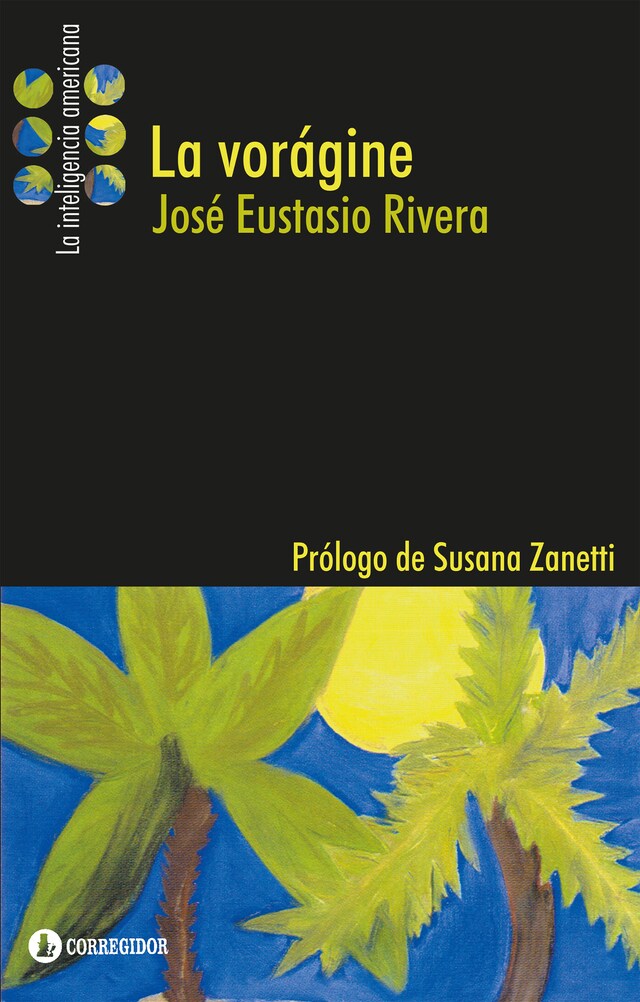 Book cover for La vorágine