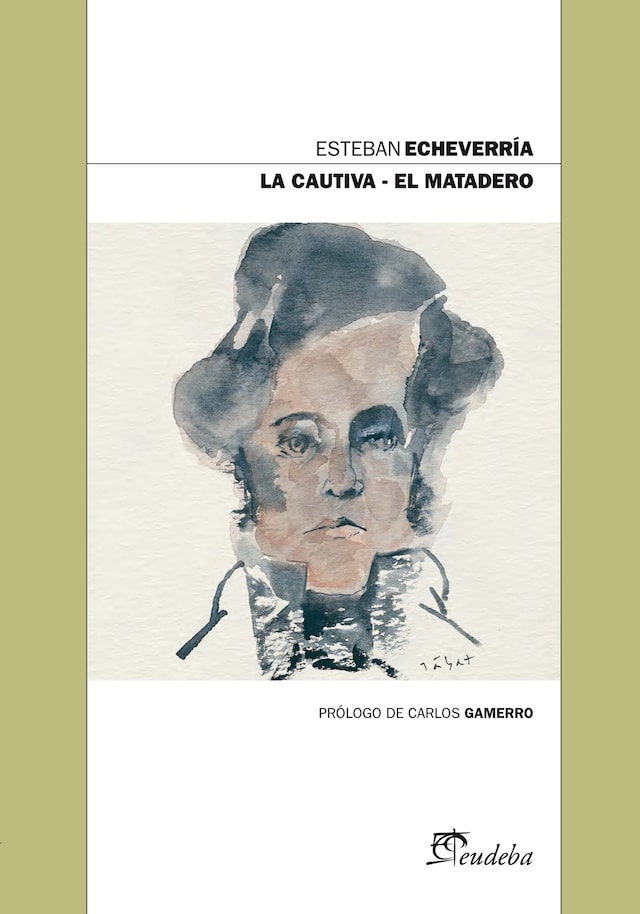 Book cover for La cautiva – El matadero