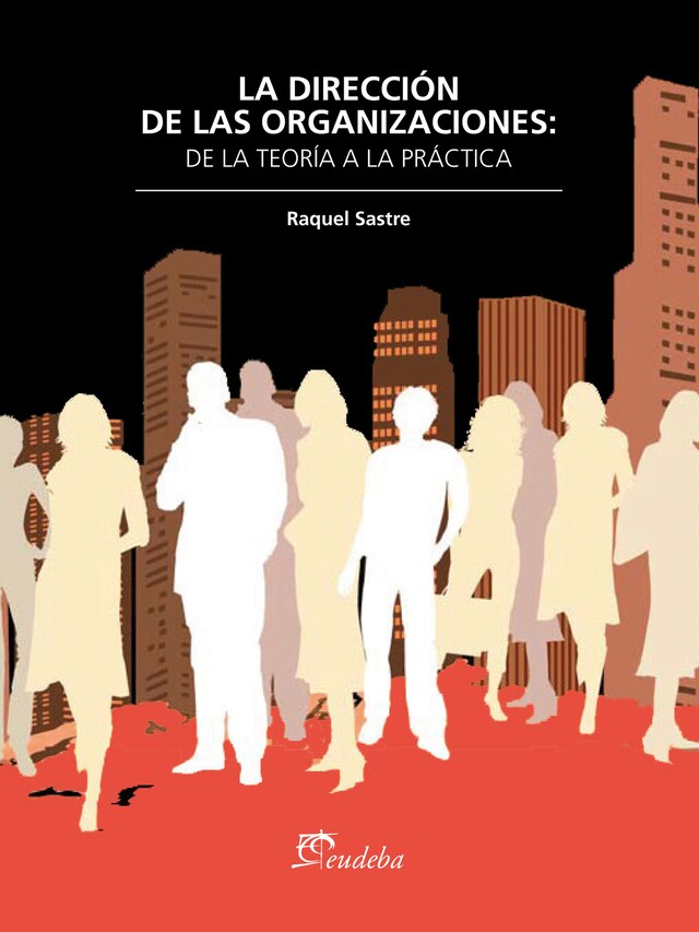 Bogomslag for La dirección de las organizaciones