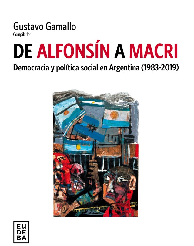 Bokomslag for De Alfonsín a Macri