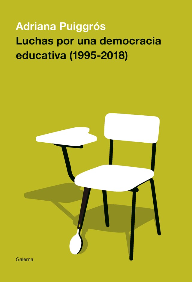 Portada de libro para Luchas por una democracia educativa (1995-2018)