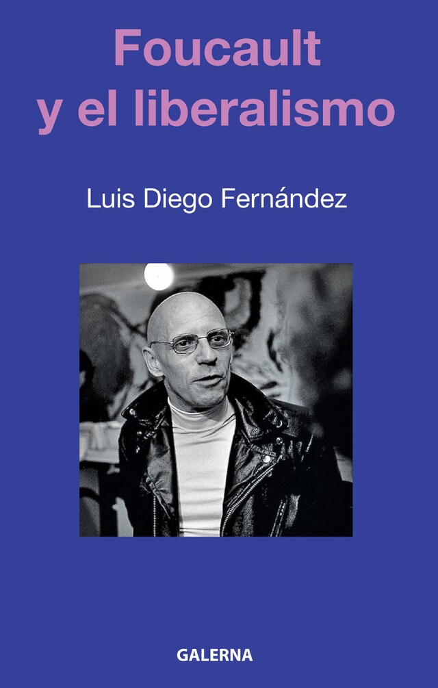 Book cover for Foucault y el liberalismo