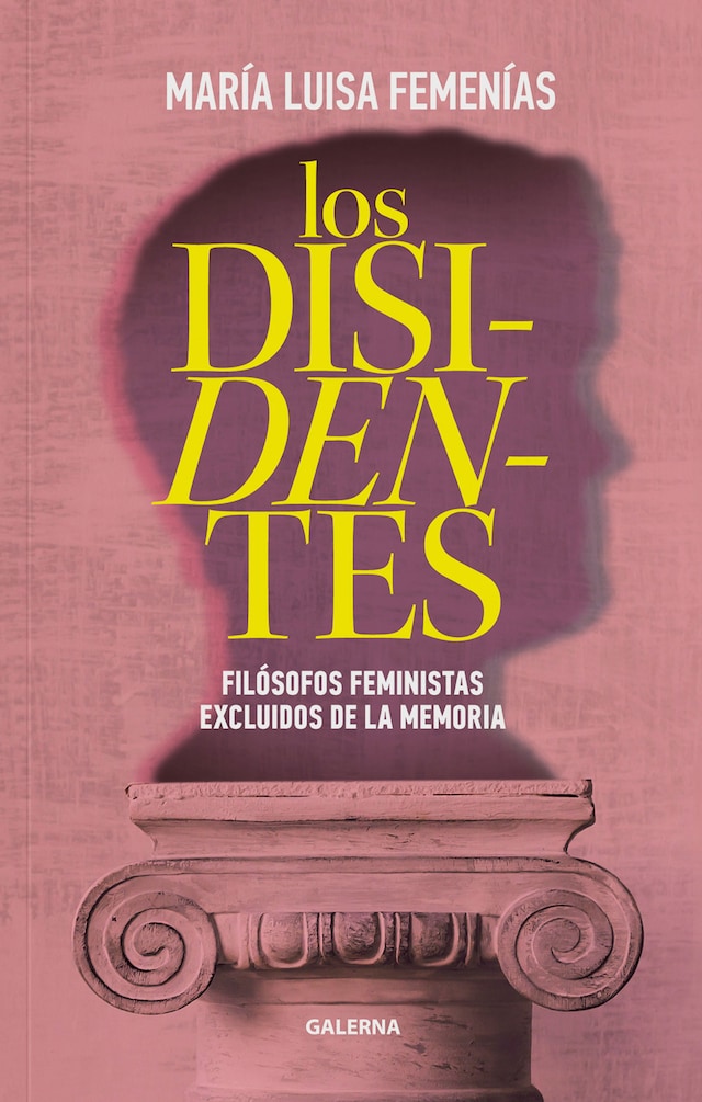 Book cover for Los disidentes