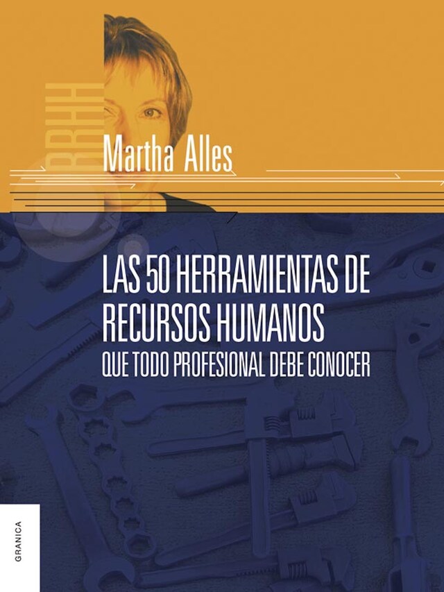 Book cover for Las 50 herramientas de Recursos Humanos que todo profesional debe conocer