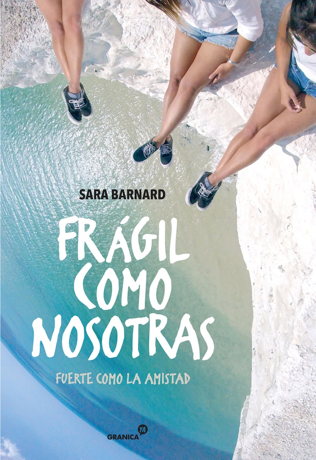 Book cover for Frágil como nosotras, fuerte como la amistad