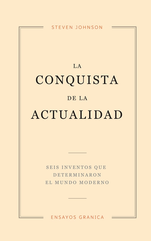 Book cover for La  conquista de la actualidad