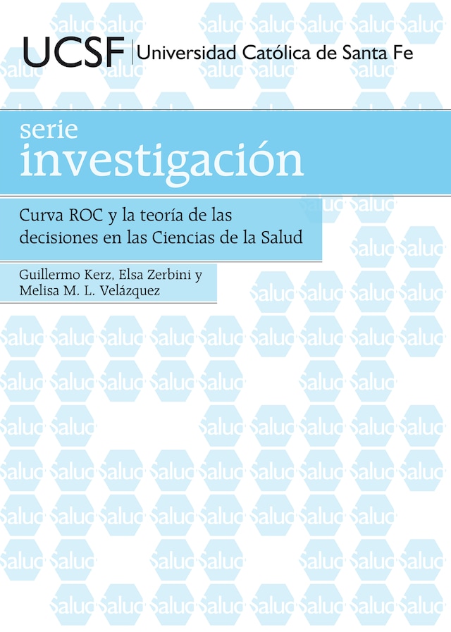Okładka książki dla Curva ROC y la teoría de las decisiones en las Ciencias de la Salud