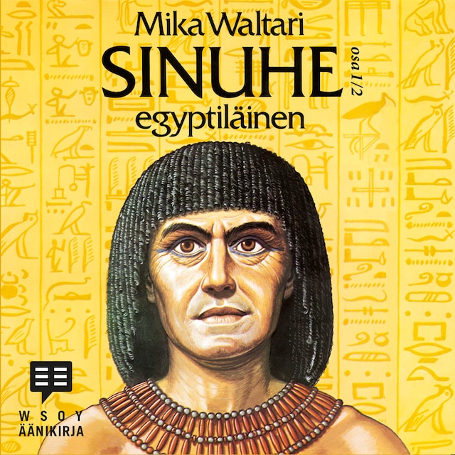 Boekomslag van Sinuhe egyptiläinen osa 1