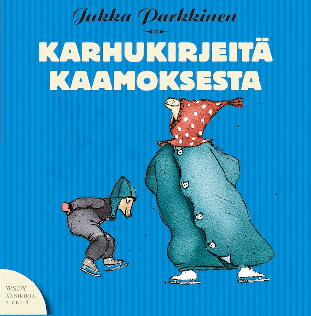 Book cover for Karhukirjeitä kaamoksesta