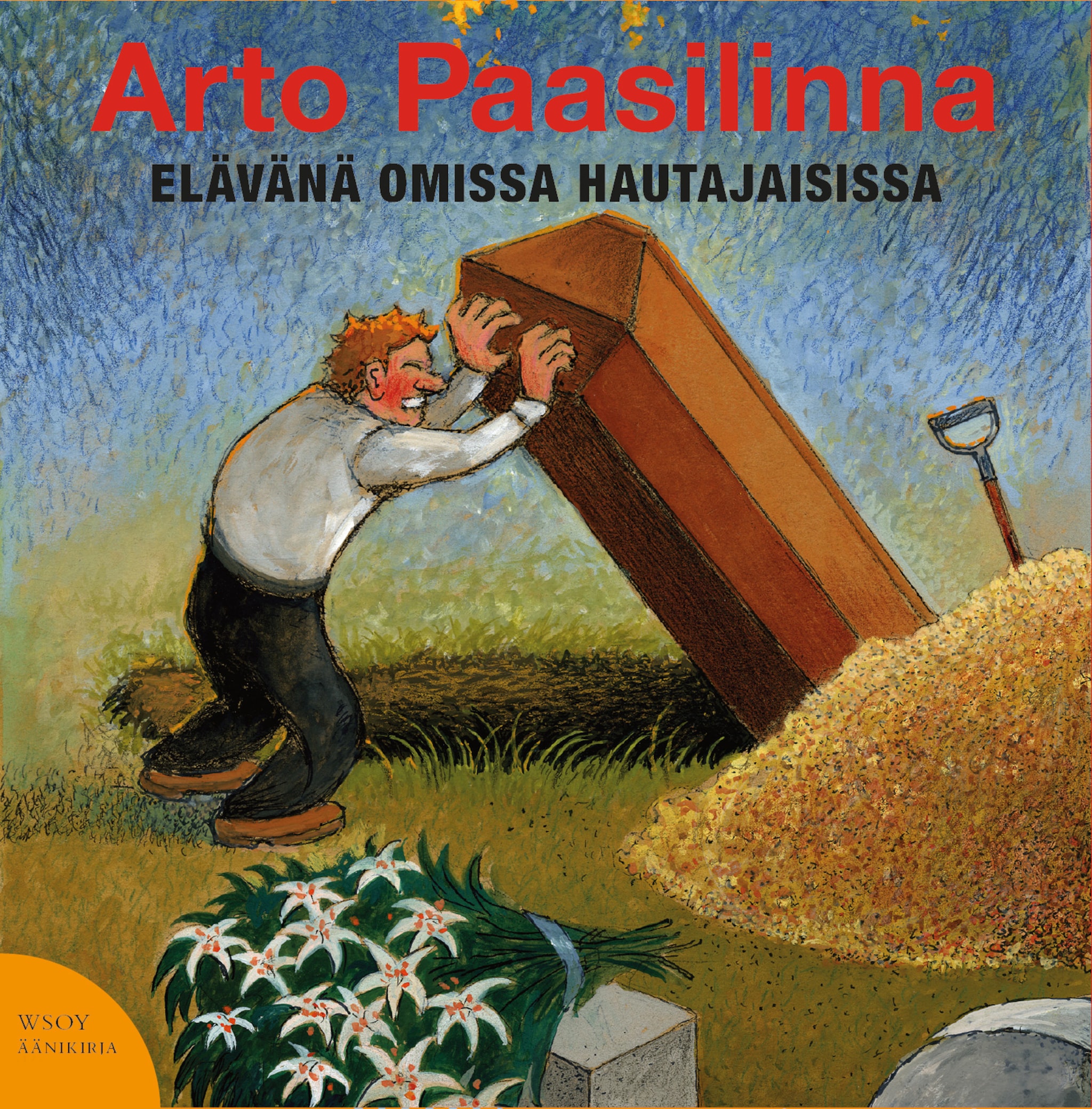Äänikirjan Elävänä omissa hautajaisissa kansikuva
